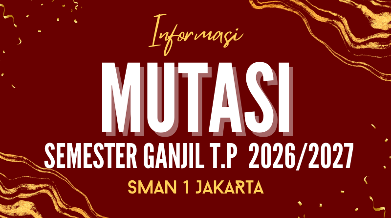 Pengumuman Perpindahan Murid Semester Ganjil T.A 2026/2027